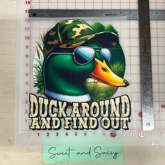Duck Around And Find Out DTF Transfer Design