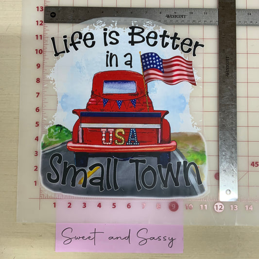 Life is better in a small town DTF Transfer Design