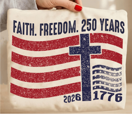 Faith Freedom 250 years flag DTF Transfer Design