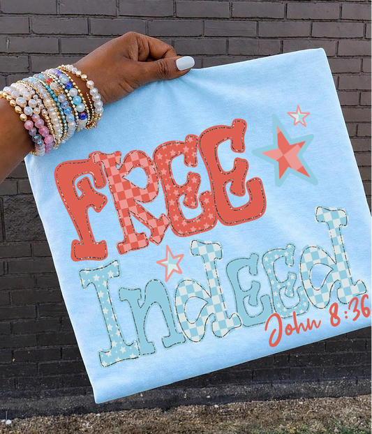 Free Indeed DTF Transfer Design