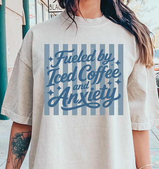 Fueled by Iced Coffee and Anxiety DTF Transfer Design