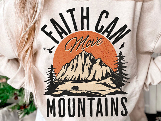 Faith can move Mountains DTF Transfer Design