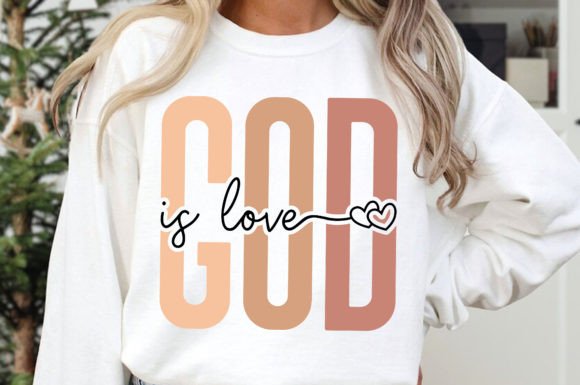 God is Love DTF Transfer Design