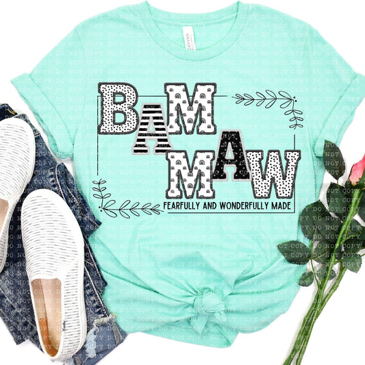 Bam Maw Fearfully and Wonderfully Made DTF Transfer Design