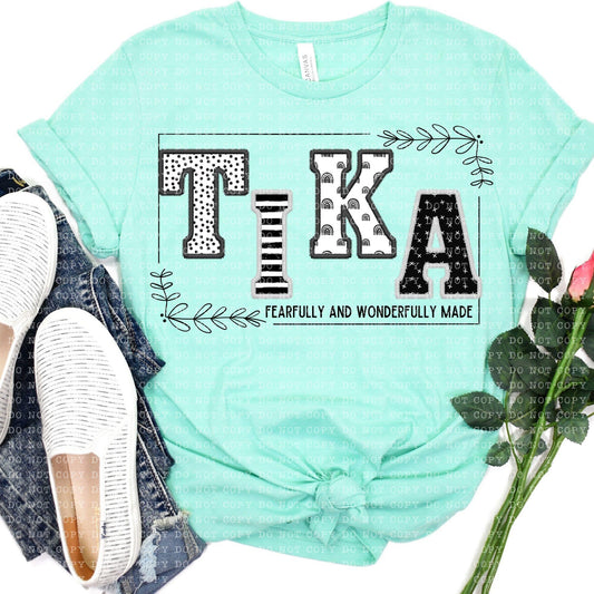 Tika Fearfully and Wonderfully Made DTF Transfer Design