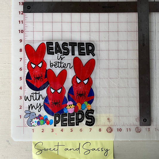 Easter is better with my peeps DTF Transfer Design