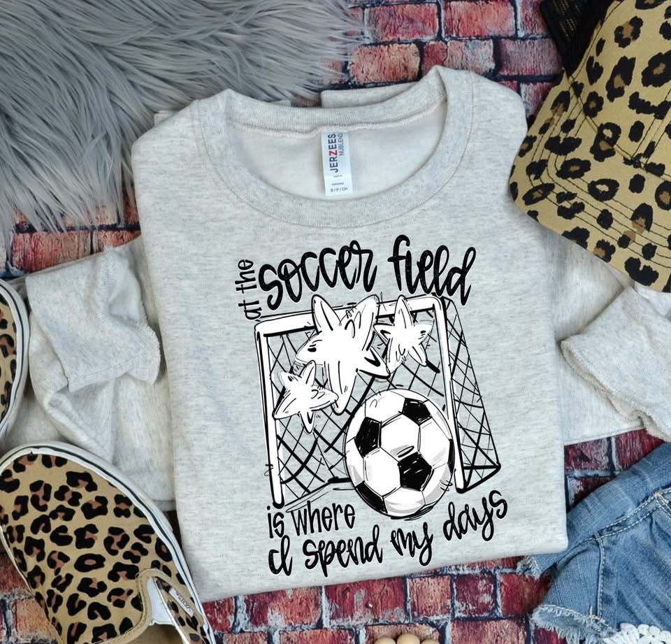 At the Soccer Field is where I spend my days Team Color DTF Transfer Design