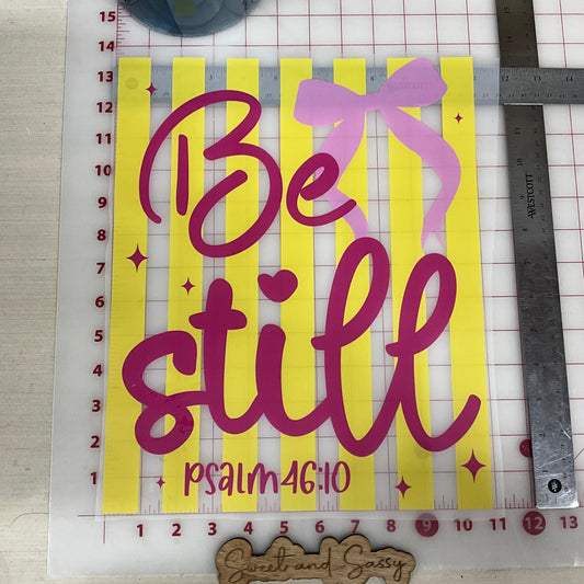 Be Still Psalm 46 10 Stripes   DTF Transfer Design