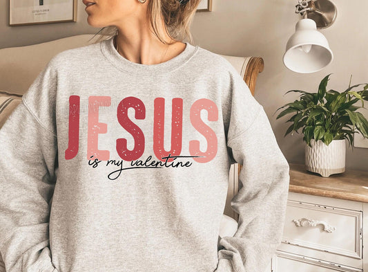 Jesus is my Valentine DTF Transfer Design