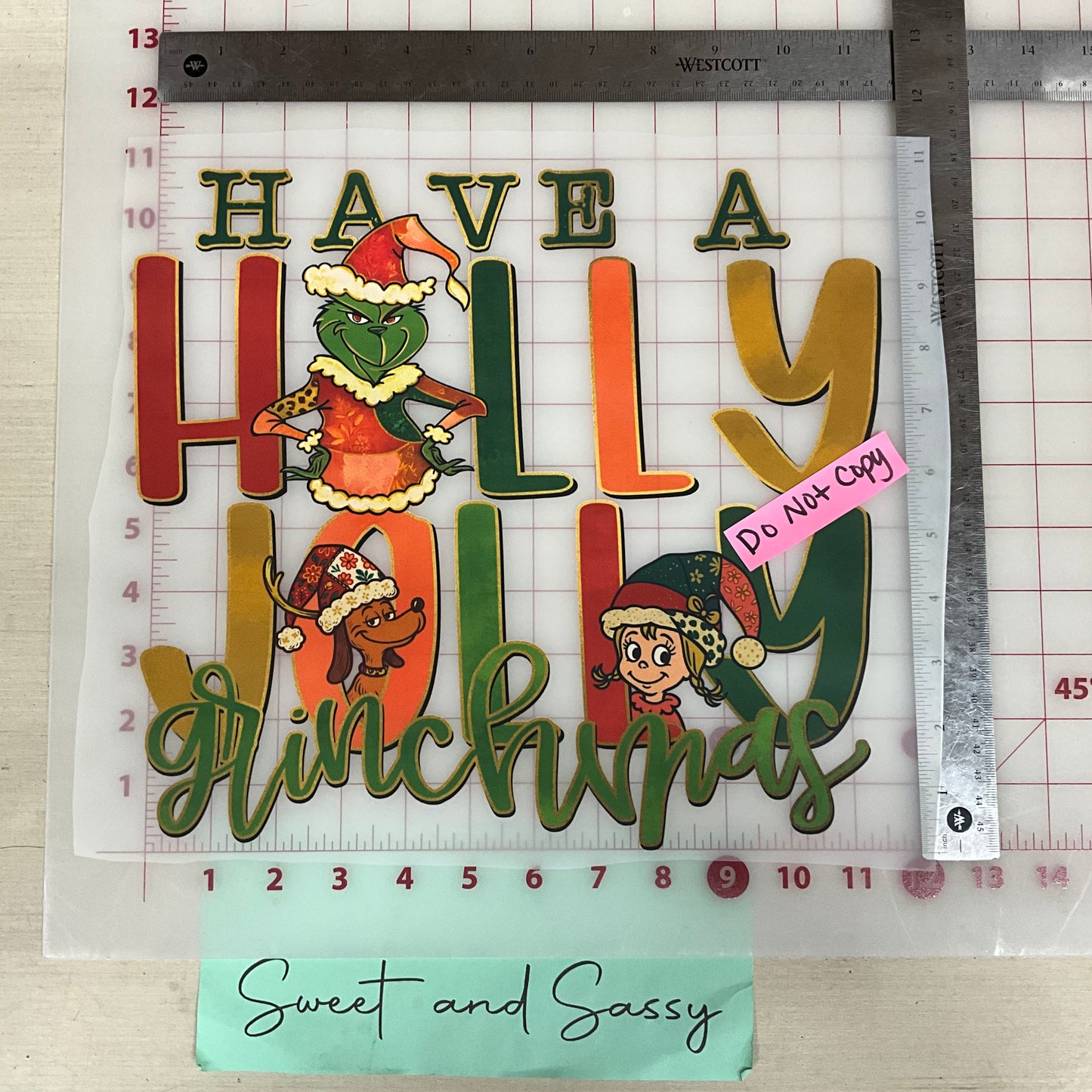 Have A Holly Jolly Grinchmas DTF Transfer Design