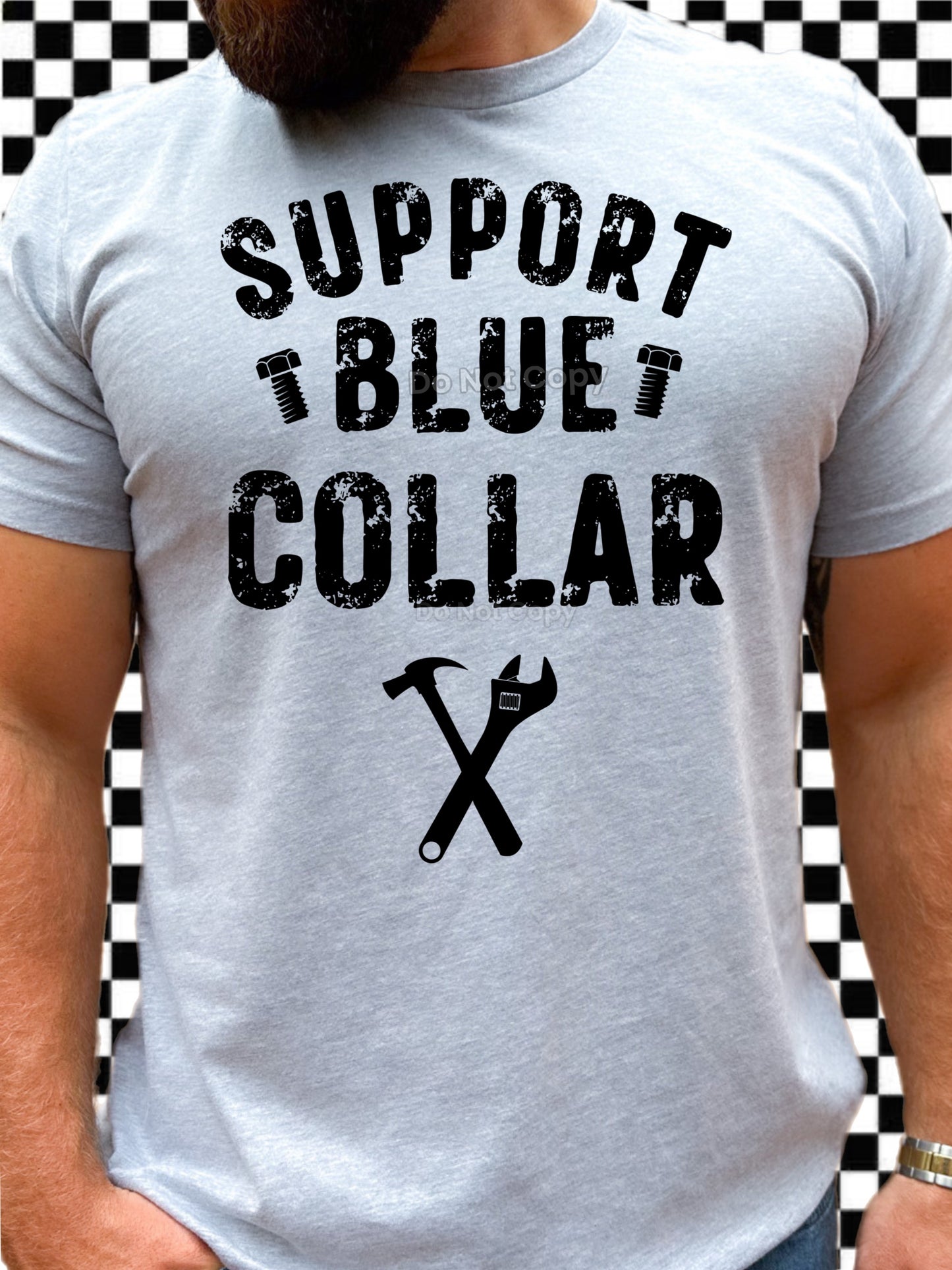 Support Blue Collar DTF Transfer Design Small Town