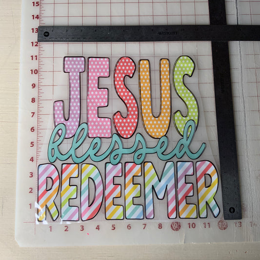 Jesus Blessed Redeemer DTF Transfer Design