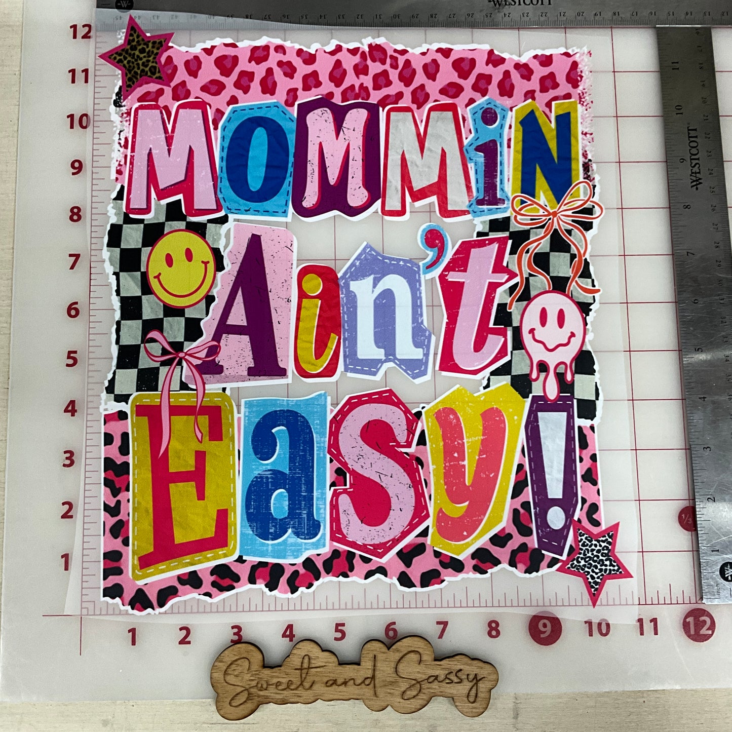 mommin Ain't Easy  DTF Transfer Design