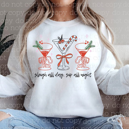 sleigh all day sip all night DTF Transfer Design