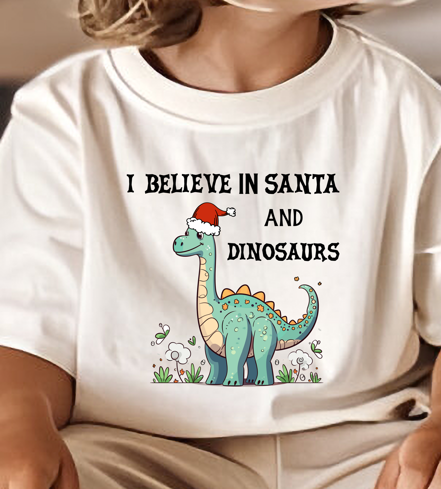 I Believe in Santa and Dinosaurs DTF Transfer Design