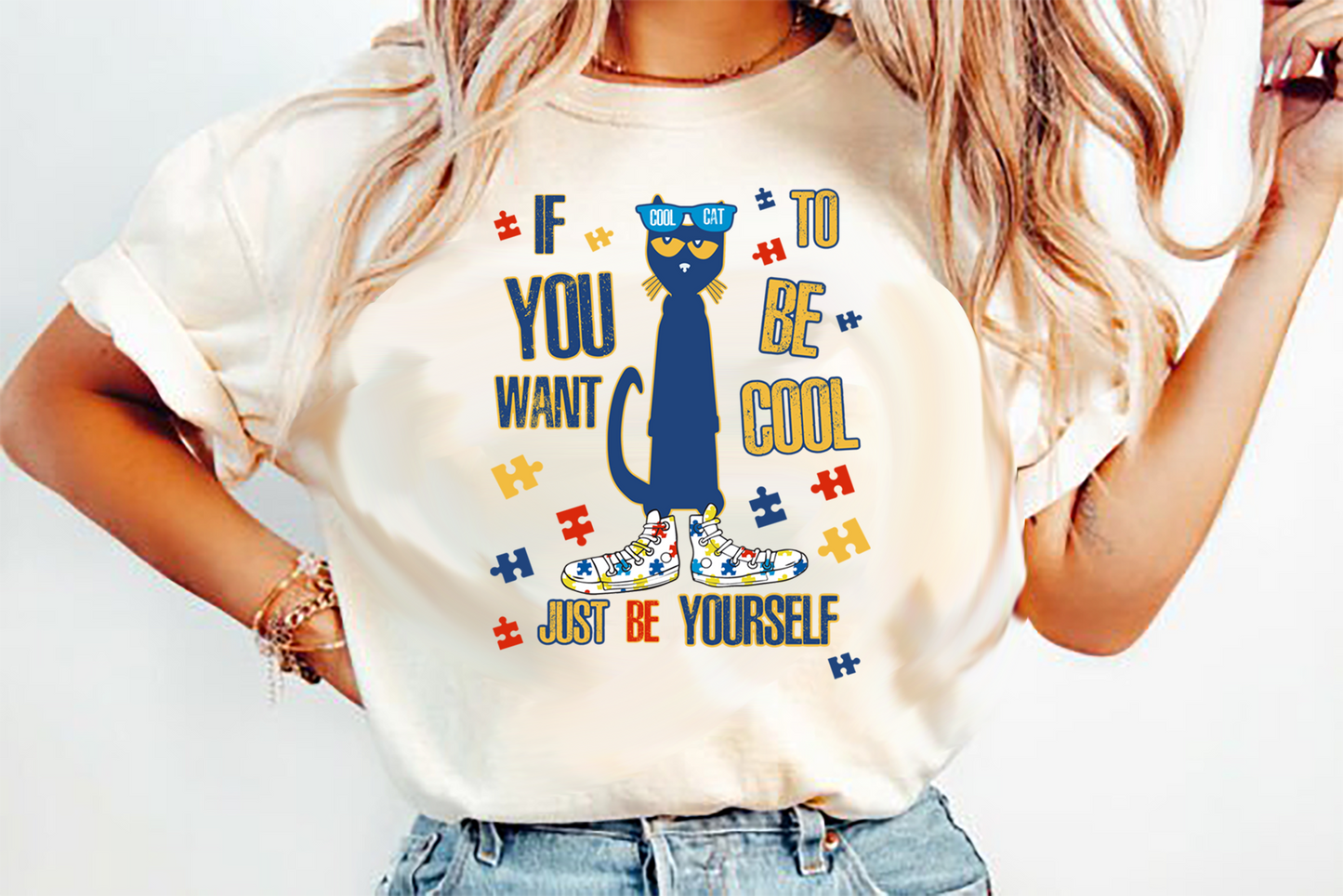 If you want to be cool Just Be Yourself Pete cat cool  DTF Transfer Design