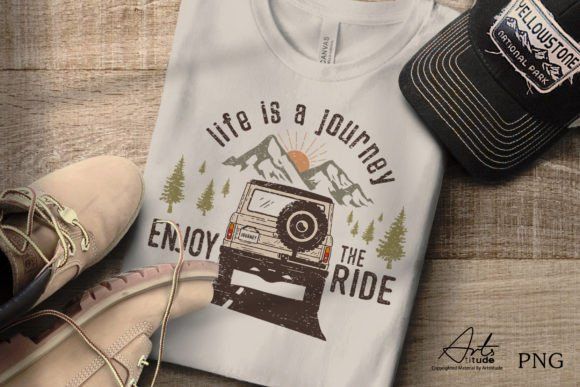 Life is a Journey...Enjoy the Ride DTF Transfer Design