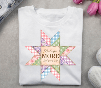 Made for More bible verse quilt DTF Transfer Design
