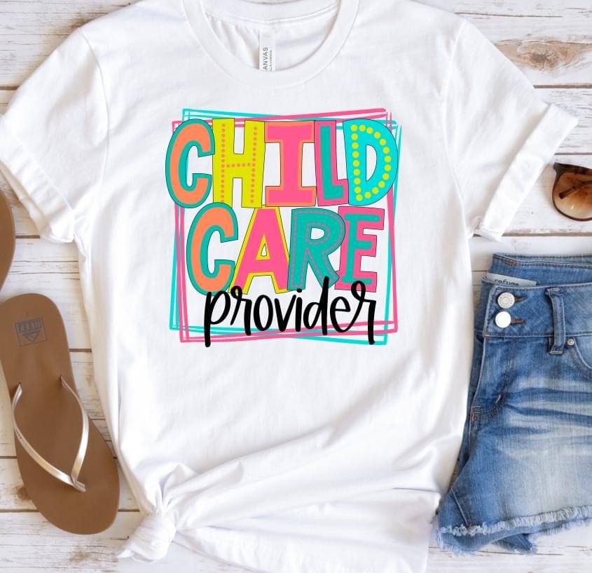 Child Care Provider DTF Transfer Design Bev