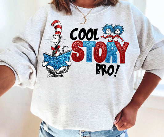 Cool Story Bro Faux Embroidery Faux Sequins DTF Transfer Design