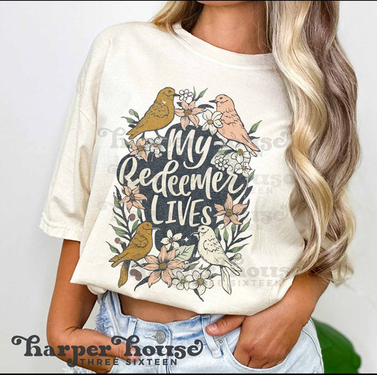 My Redeemer Lives DTF Transfer Design