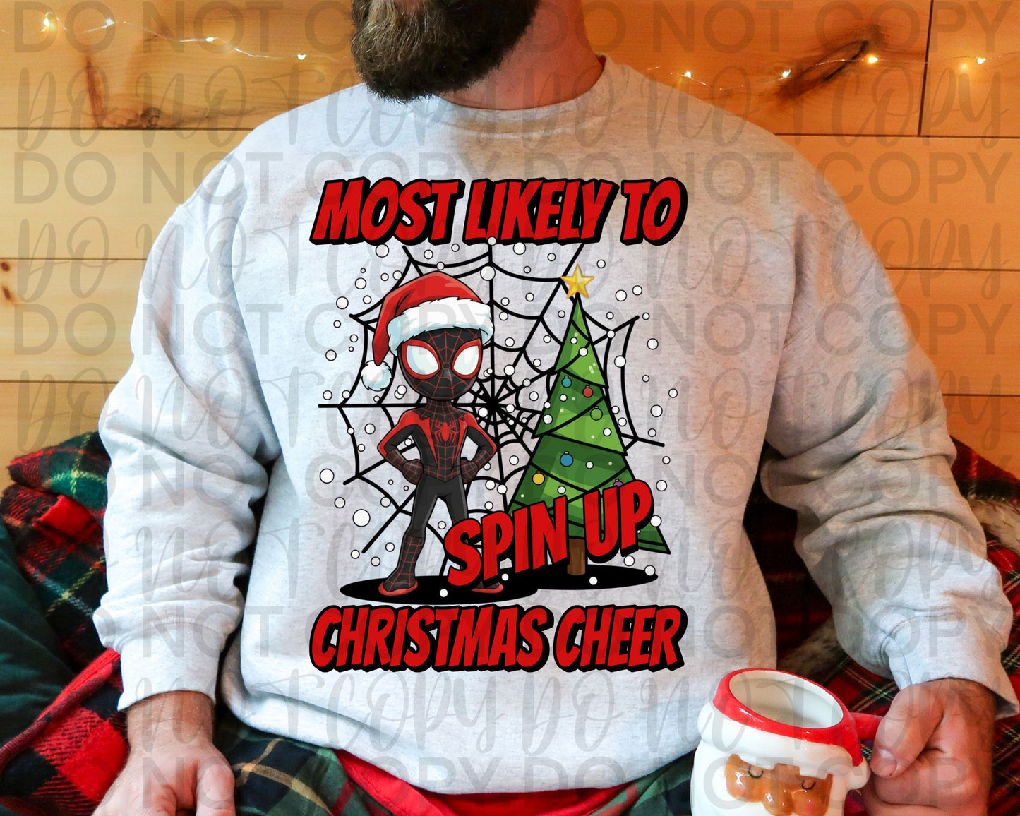 Most Likely to Spin Up Christmas Cheer DTF Transfer Design SS