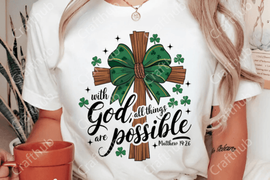 With God all things are possible DTF Transfer Design CF