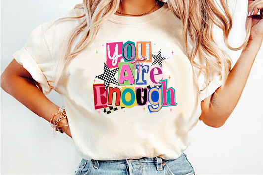 You are Enough ransom  DTF Transfer Design