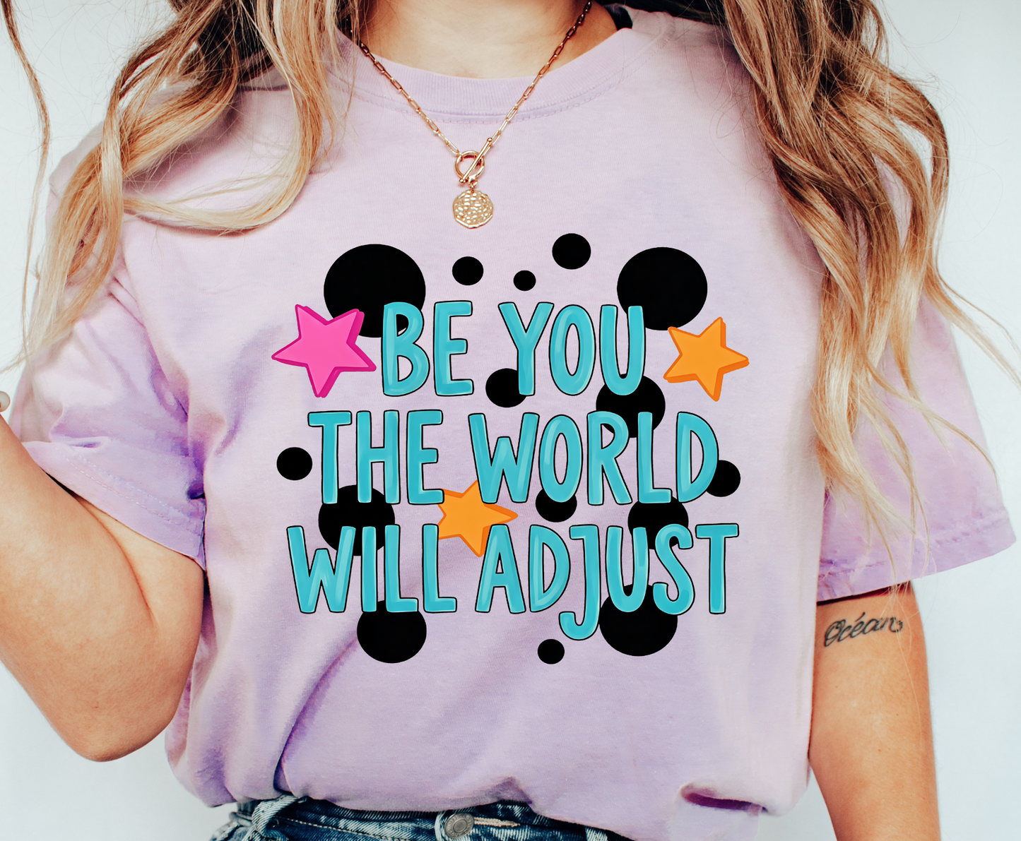 Be you the world will adjust DTF Transfer Design