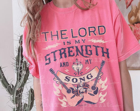 The Lord is my strength and my song DTF Transfer Design
