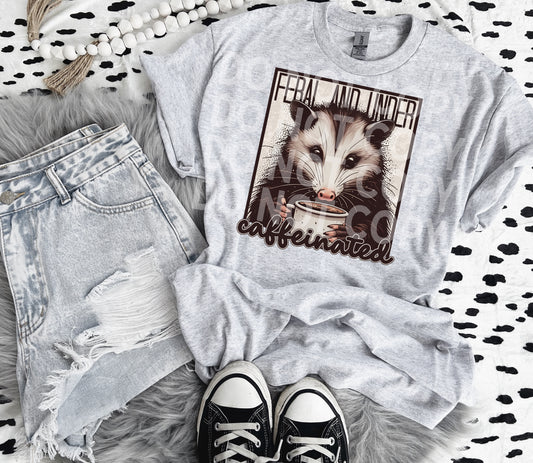 feral and under caffeinated DTF Transfer Design