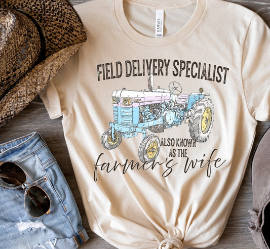 FIELD DELIVERY SPECIALIST Farmer's Wife  DTF Transfer Design