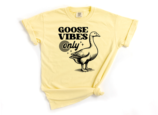 GOOSE VIBES ONLY DTF Transfer Design