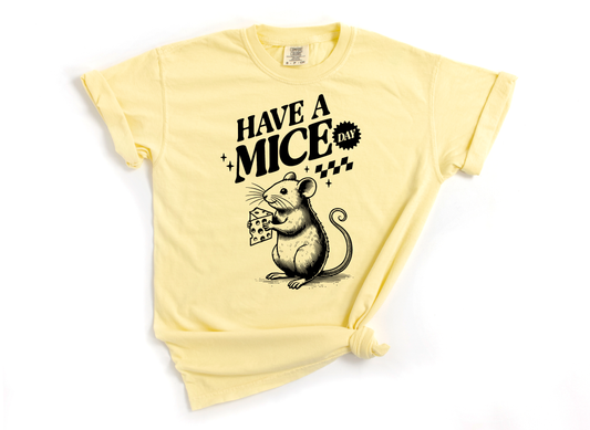 HAVE A MICE DAY DTF Transfer Design