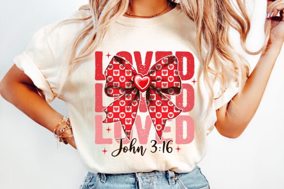 Loved stacked John 3:16 DTF Transfer Design CF