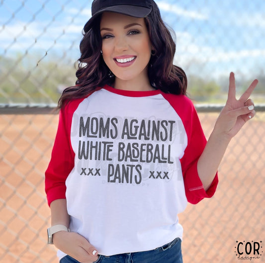 Moms Against White Baseball Pants DTF Transfer Design