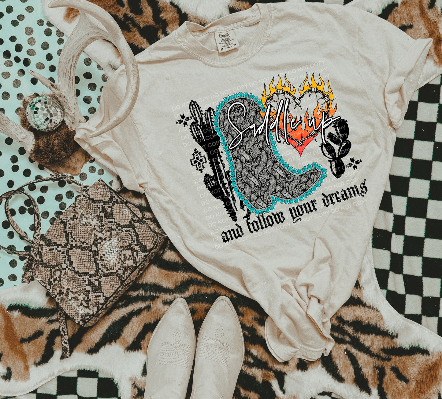 saddle up and follow your dreams DTF Transfer Design