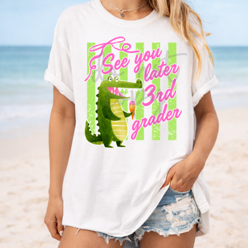 See you later grade level stripes DTF Transfer Design