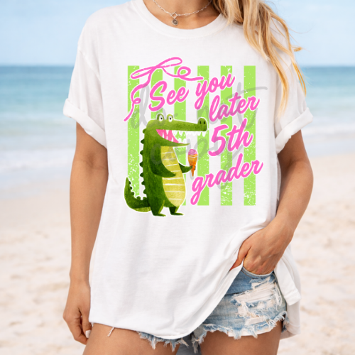 See you later grade level stripes DTF Transfer Design