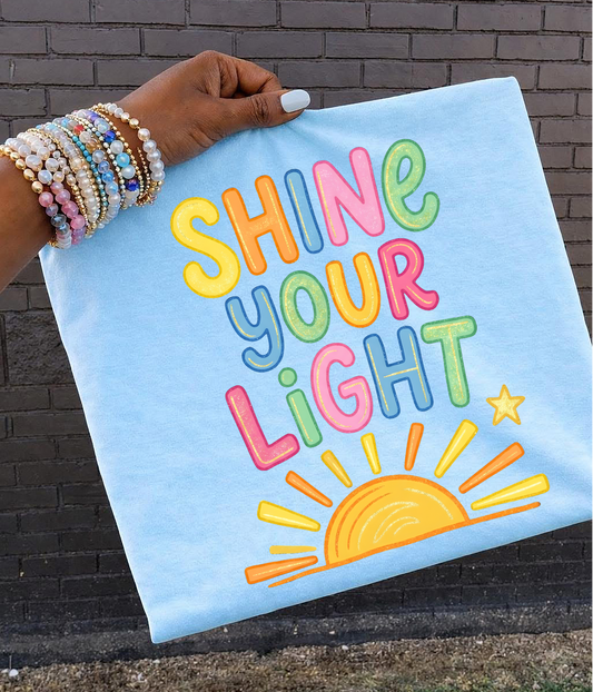 Shine your light sun DTF Transfer Design