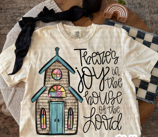 There's joy in the house of the Lord DTF Transfer Design