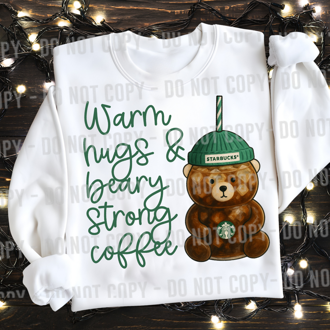 Warm hugs and beary strong coffee DTF Transfer Design