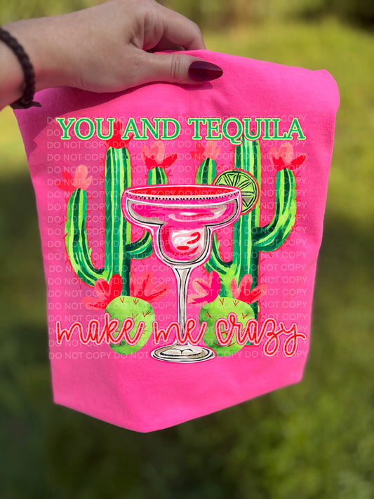 you and tequila DTF Transfer Design