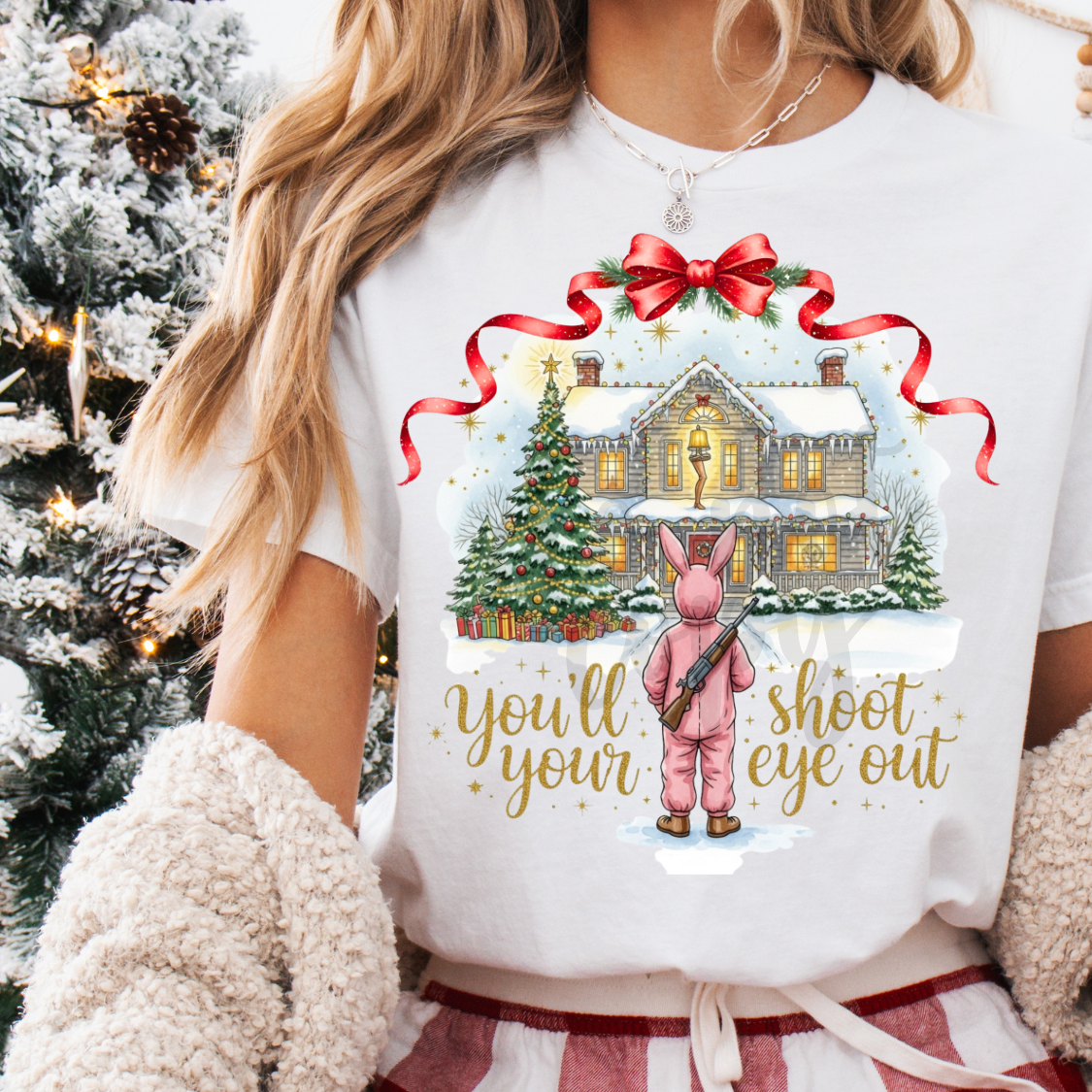 You’ll shoot your eye out DTF Transfer Design