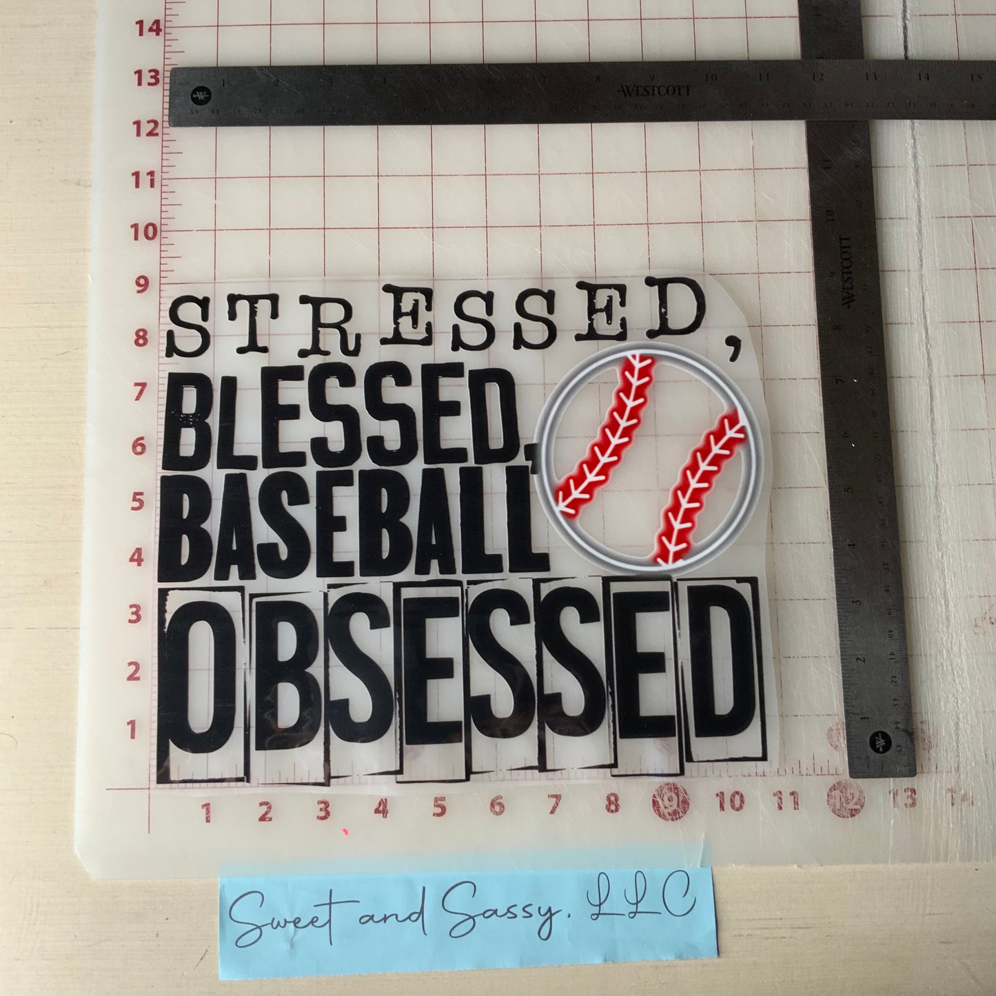 Stressed Blessed Baseball Obsessed DTF Transfer Design