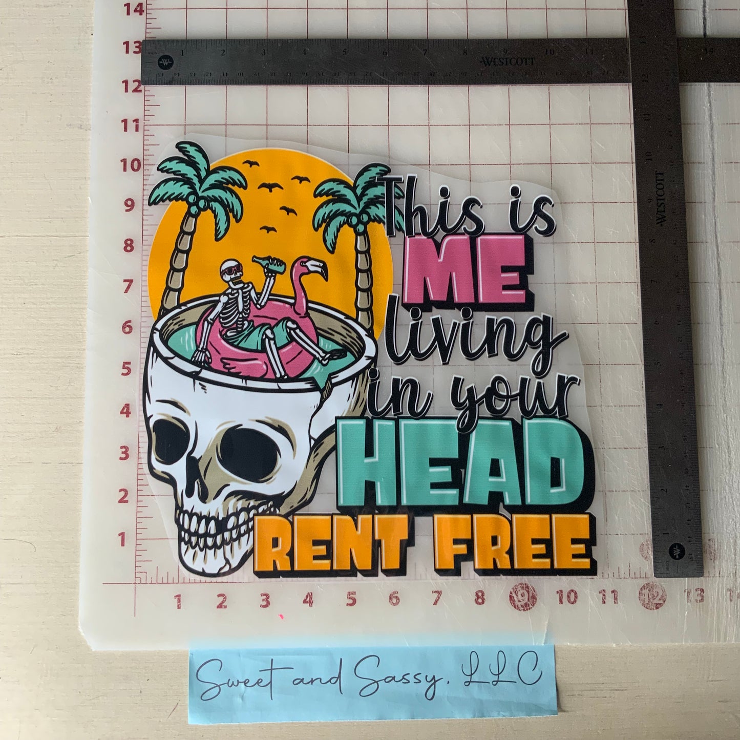 "This is ME living in your HEAD Rent Free" DTF Transfer Design