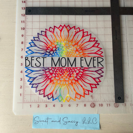 BEST MOM EVER Sunflower DTF Transfer Design