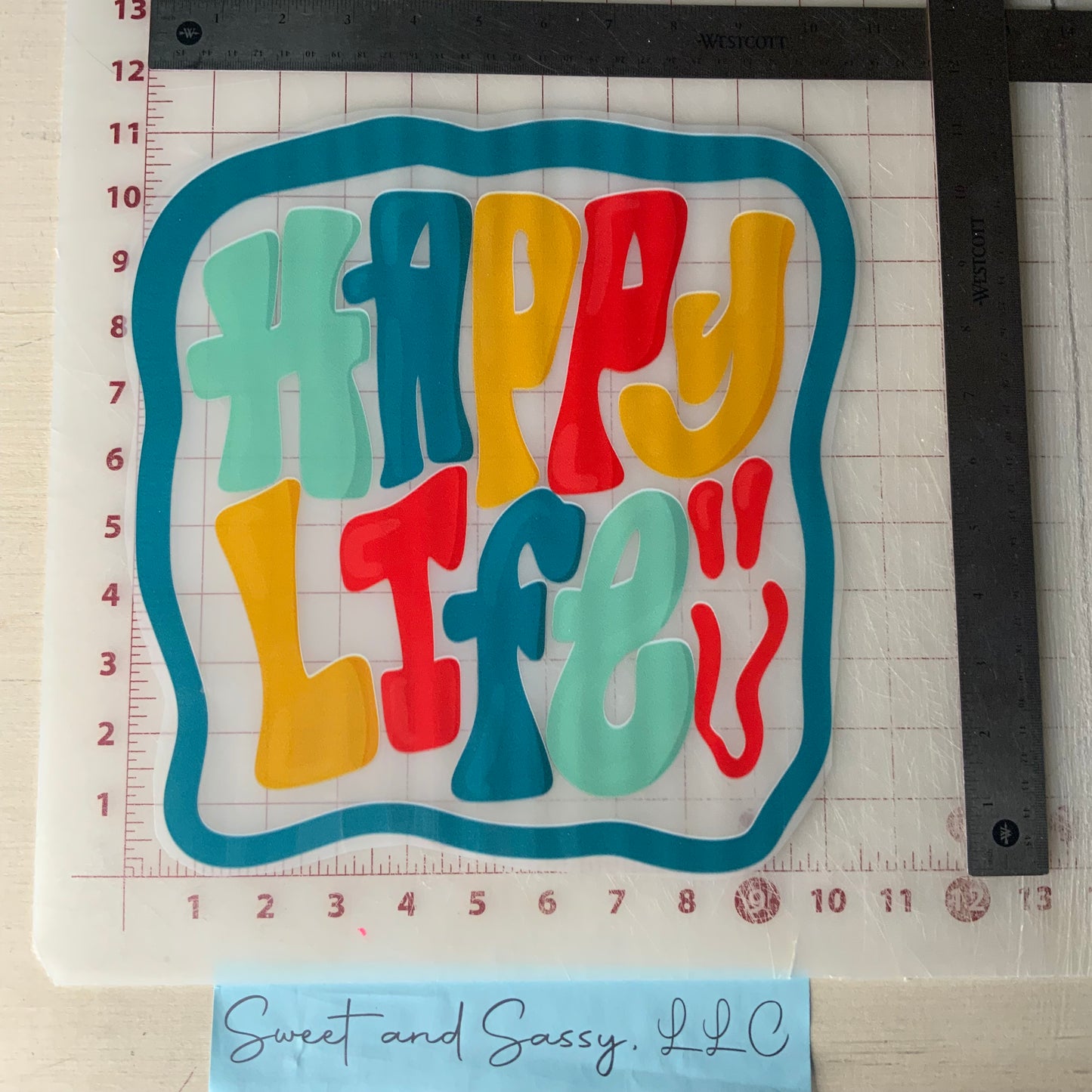 "HAPPY LIFE" DTF Transfer Design