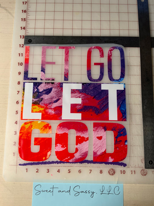 Let Go Let God DTF Transfer Design