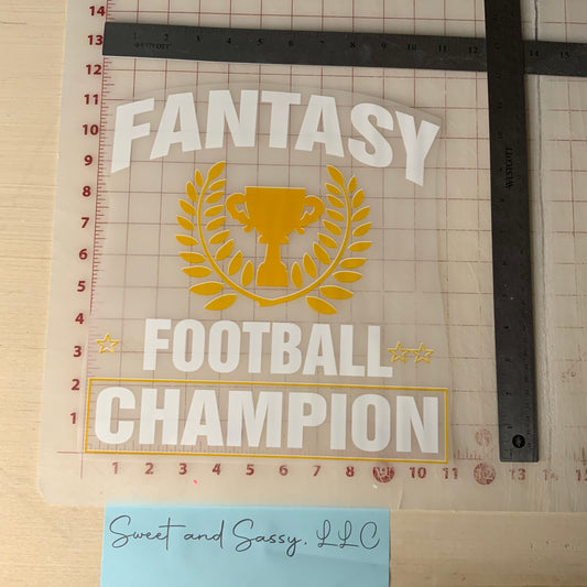 "Fantasy Football Champion"  DTF Transfer Design